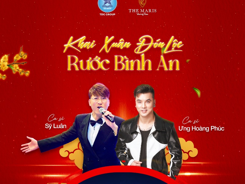 ĐẾN THE MARIS VŨNG TÀU TRẢI NGHIỆM XUÂN GIÁP THÌN RỰC RỠ VỚI SỰ KIỆN "KHAI XUÂN ĐÓN LỘC RƯỚC BÌNH AN"